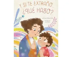 Y si te extraño... ¿qué hago?
