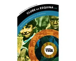 Som do Vinil 2 - Lô Borges e Milton Nascimento, Clube da Esquina