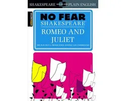 No Fear Shakespeare - Romeo and Juliet