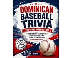 The Ultimate Dominican Baseball Trivia Book