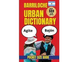 Bariloche Urban Dictionary