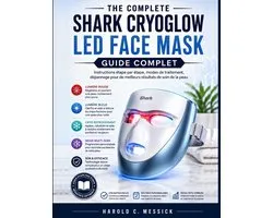 The Complete Shark CryoGlow LED Face Mask Guide