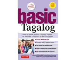 Basic Tagalog: Learn to Speak Modern Filipino/ Tagalog - The National Language of the Philippines
