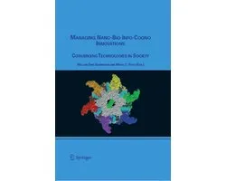 Managing Nano-Bio-Info-Cogno Innovations
