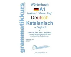 Wörterbuch Deutsch - Katalanisch - Englisch Niveau A1