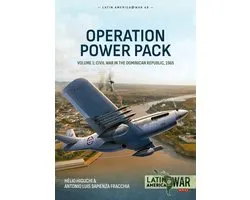 Latin America@War- Operation Power Pack Volume 1