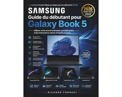 The Forrest Digitech Collection- Samsung Guide du débutant pour Galaxy Book 5