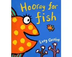 Hooray for Fish!