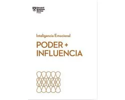 Serie Inteligencia Emocional- Poder E Influencia (Power and Impact Spanish Edition)