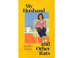 My Husband and Other Rats
