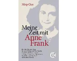 Meine Zeit mit Anne Frank