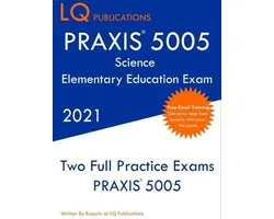 PRAXIS 5005 Science Elementary Education Exam