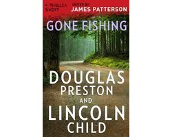 Thriller: Stories to Keep You Up All Night 1 - Gone Fishing