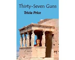 Thirty-Seven Guns