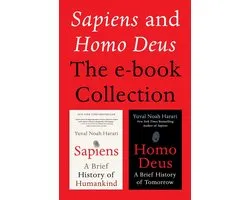 Sapiens and Homo Deus: The E-book Collection