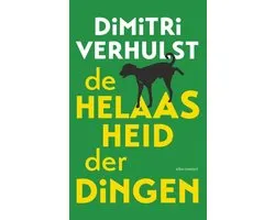 De helaasheid der dingen