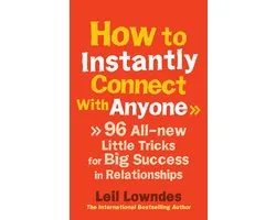 How To Instantly Connect With Anyone