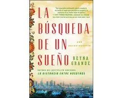 Atria Espanol - La búsqueda de un sueño (A Dream Called Home Spanish edition)