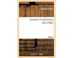 Journal Et Memoires Tome 1