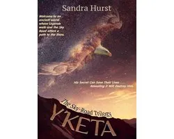 The Sky Road Trilogy - Y'keta