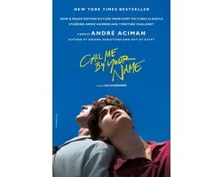 Call Me by Your Name. Movie Tie-In