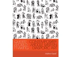 Critical Ethnic Studies and Visual Culture- Queer World Making