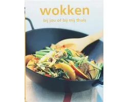 Wokken, Bij Jou Of Bij Mij Thuis