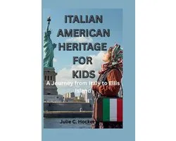 Italian American Heritage for Kids