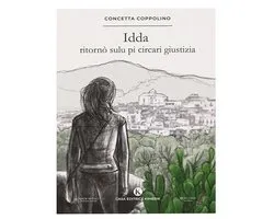 Idda ritornò sulu pi circari giustizia