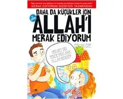 Daha Da Küçükler İçin Allah'ı Merak Ediyorum - 2
