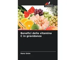 Benefici della vitamina C in gravidanza
