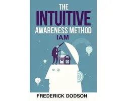 The Intuitive Awareness Method