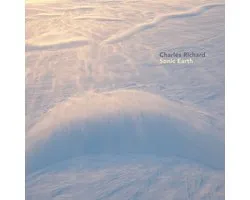 Charles Richard - Sonic Earth (CD)