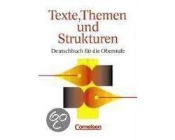 Texte, Themen und Strukturen. Neu. Deutschbuch für die Oberstufe