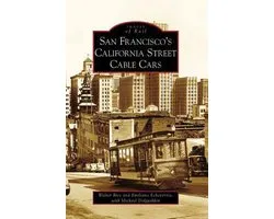 San Francisco's California Street Cable Cars