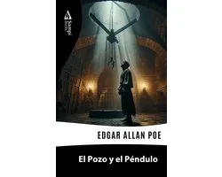 El Pozo y el Péndulo