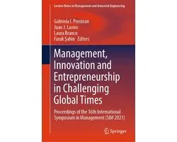 Lecture Notes in Management and Industrial Engineering- Management, Innovation and Entrepreneurship in Challenging Global Times