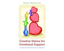 Creative Drama For Emotional Support