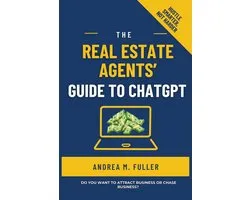 The Real Estate Agents' Guide to ChatGPT