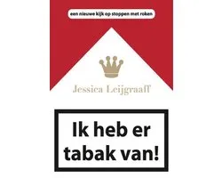 Ik heb er tabak van!