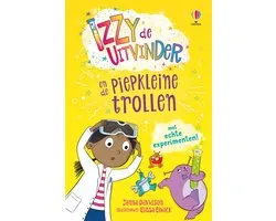 Izzy de uitvinder en de piepkleine trollen