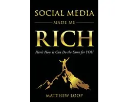 Social Media Made Me Rich