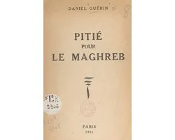 Pitié pour le Maghreb