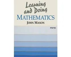 Learning and Doing Mathematics