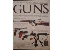 The complete world encyclopedia of guns