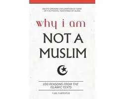 Why I am Not a Muslim