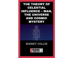 The Theory Of Celestial Influence