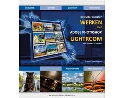 Bewuster en beter - Werken met Adobe Photoshop Lightroom
