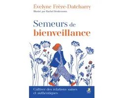 Semeurs de bienveillance