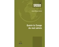 Guérir le Congo du mal zaïrois